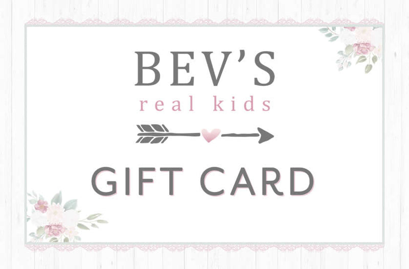 Bev’s Real Kids Gift Card