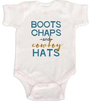 Boots Chaps and Cowboy Hats Onesie